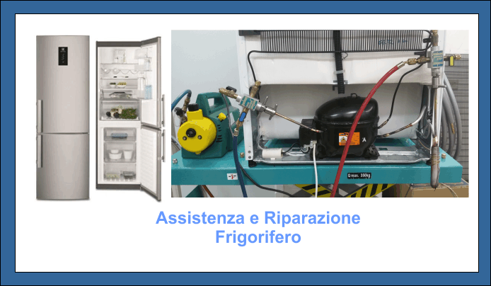 Riparazione Frigorifero Assistenza Frigoriferi