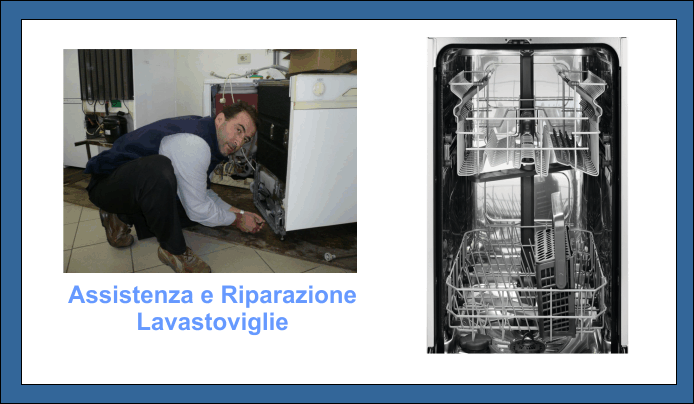 Riparazione Lavastoviglie Assistenza Lavastoviglie